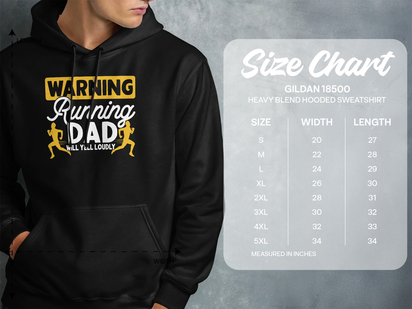 Size chart for Gildan 18500 hooded sweatshirt with "Warning Running Dad Will Yell Loudly" graphic.