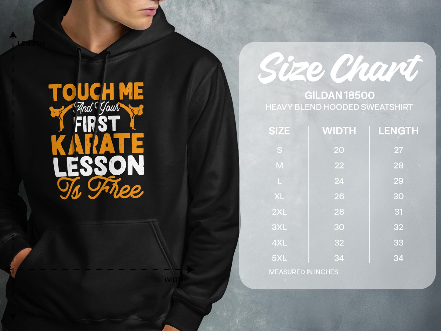 Hooded sweatshirt with "Touch Me And Your First Karate Lesson Is Free" graphic and size chart.