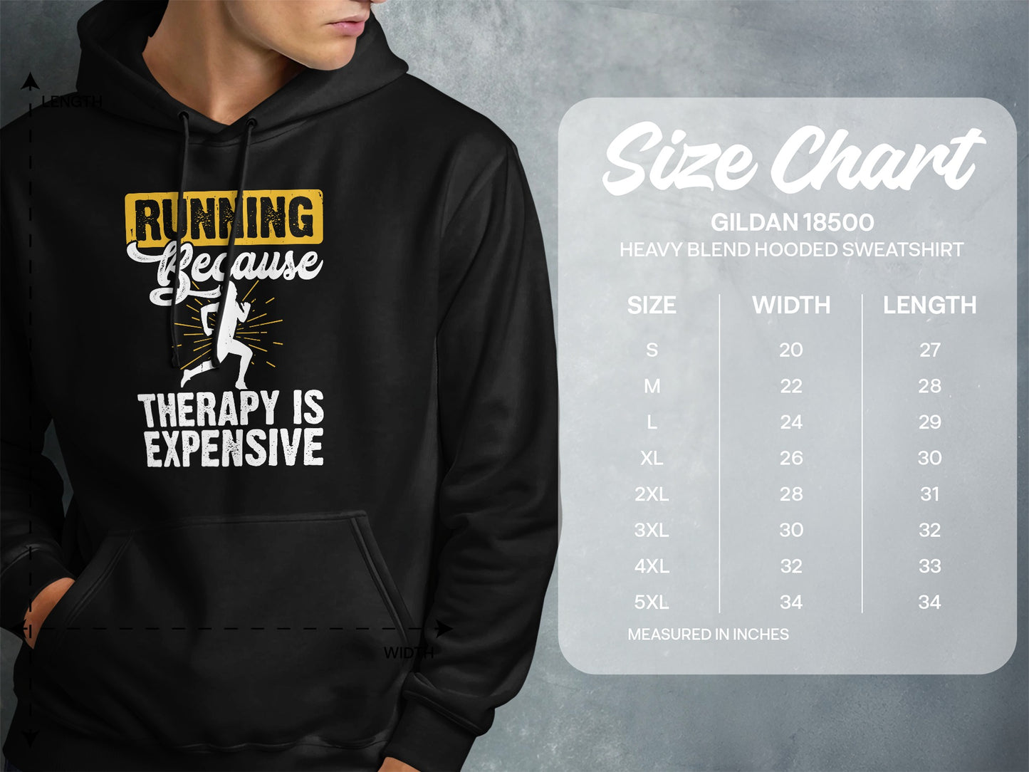 Black Gildan 18500 sweatshirt with "Running Because Therapy Is Expensive" graphic and size chart.