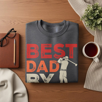 Dark gray sweatshirt with "BEST DAD EVER" in red and white with a golfer graphic.