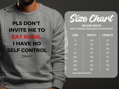 Pls Don't Invite Me To Eat Sushi Crewneck Sweatshirt