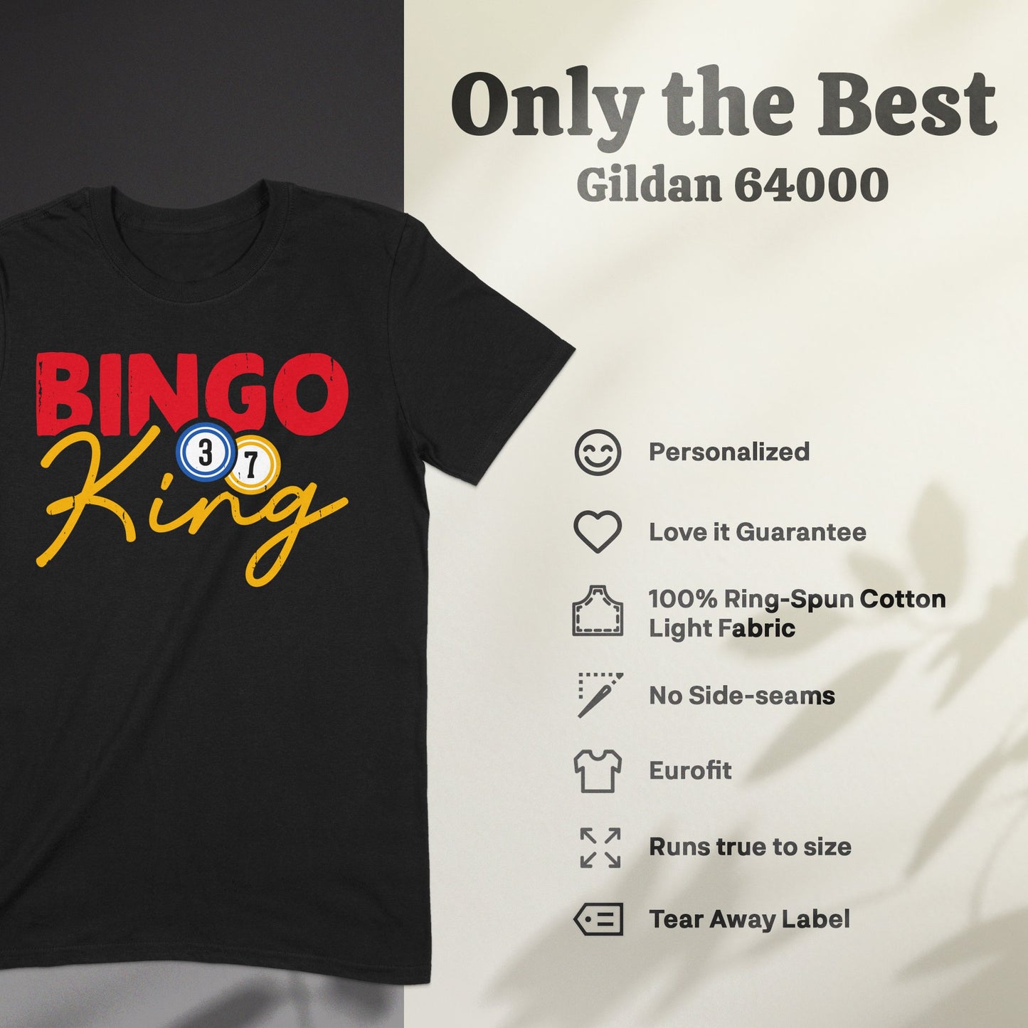 Black t-shirt with "BINGO King" text and Gildan 64000 features.