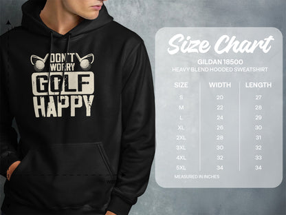 Hooded sweatshirt with "Golf Happy" graphic and Gildan 18500 size chart.