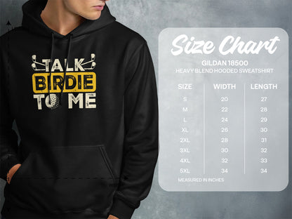 Hooded sweatshirt with "Talk Birdie To Me" design and size chart.