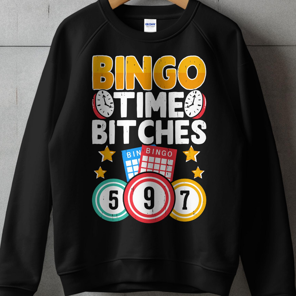 Black sweatshirt with "BINGO TIME BITCHES" and bingo balls.