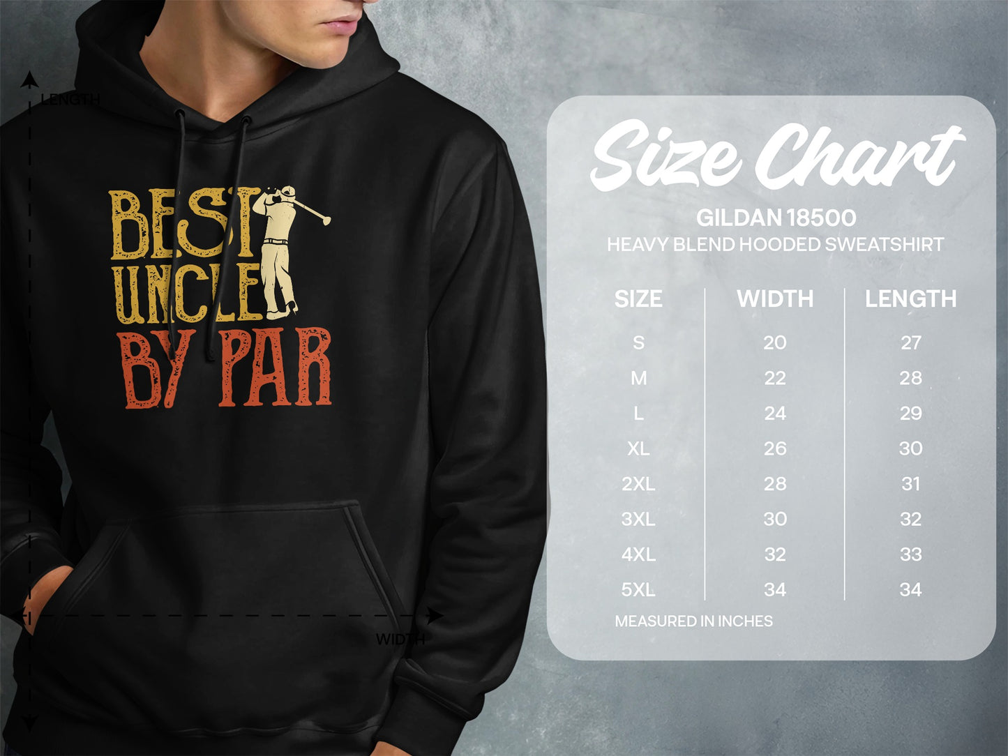 Hoodie with "Best Uncle by Par" graphic and Gildan 18500 size chart.