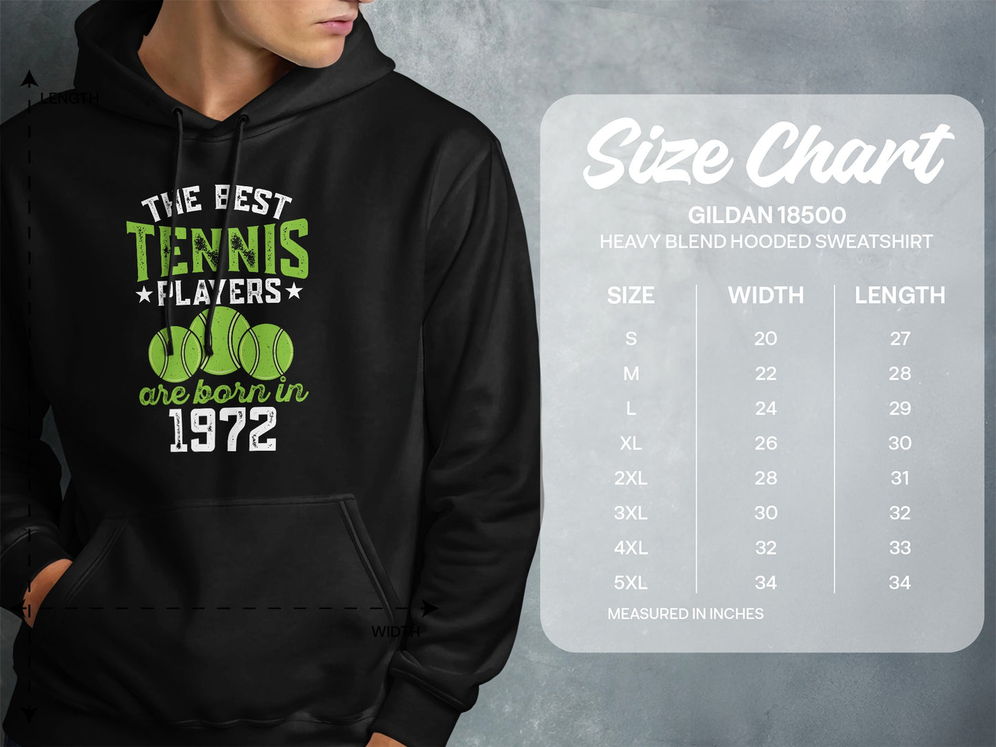 Hooded sweatshirt with "The best tennis players are born in 1972" text and size chart.