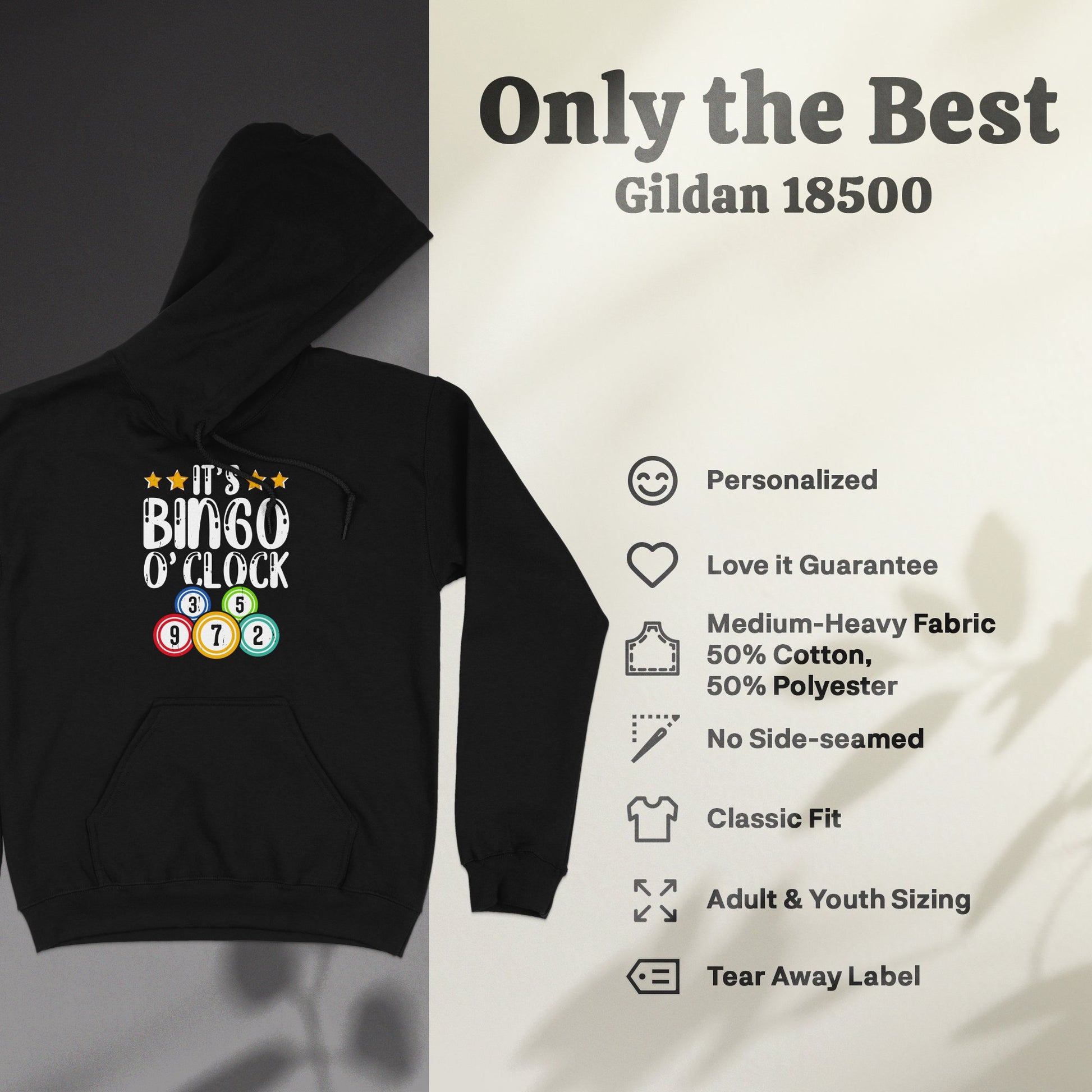 Black Gildan 18500 hoodie with "It's Bingo O'Clock" graphic.