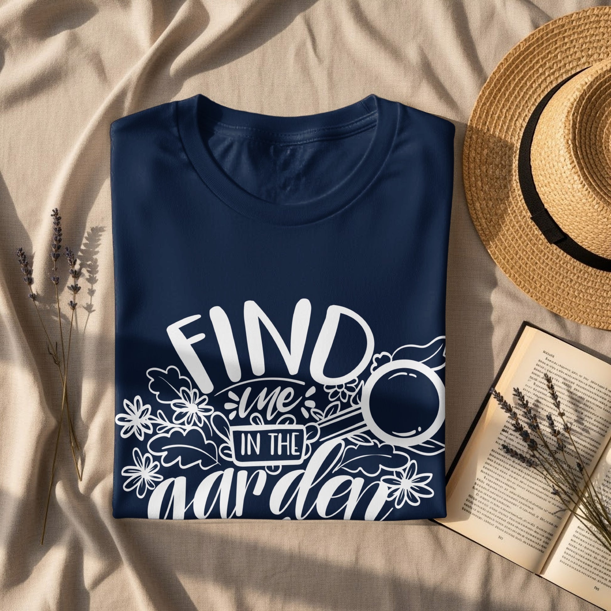 Find me in the garden stylish apparel design