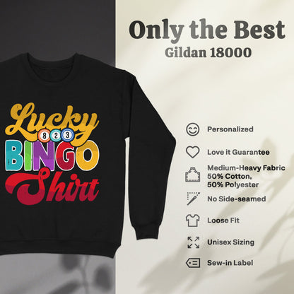 Black Gildan 18000 sweatshirt with "Lucky BINGO Shirt" text.