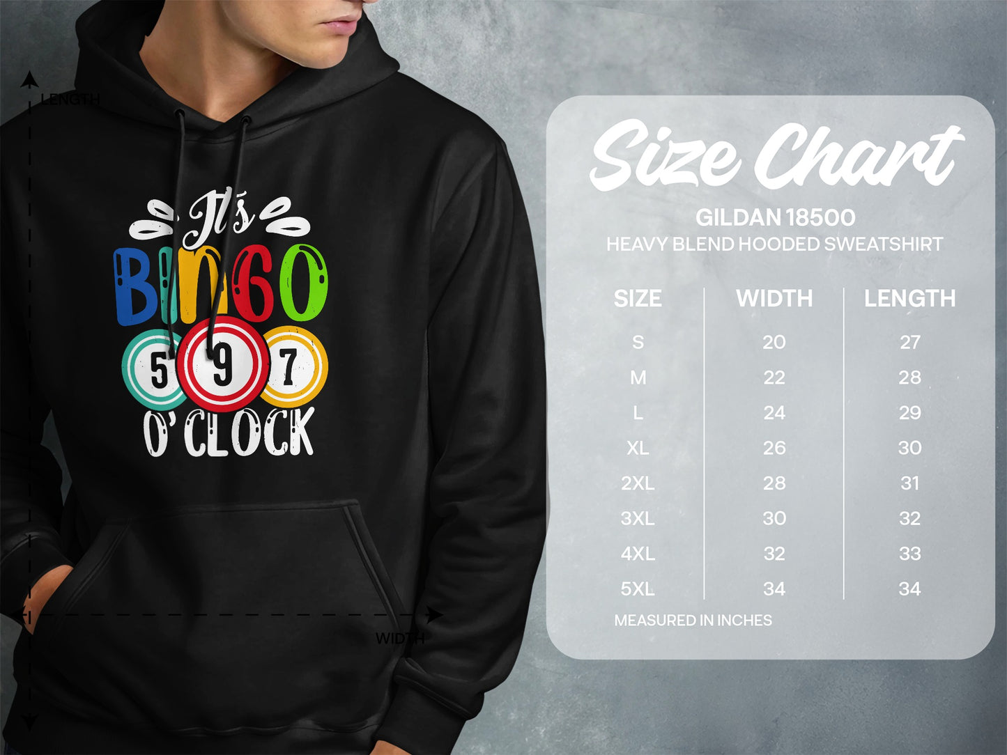 Hoodie with "It's Bingo O'Clock" graphic and size chart for Gildan 18500 sweatshirt.