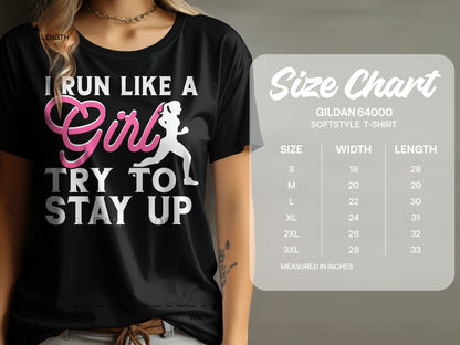 Black t-shirt with "I Run Like A Girl Try To Stay Up" graphic and size chart.
