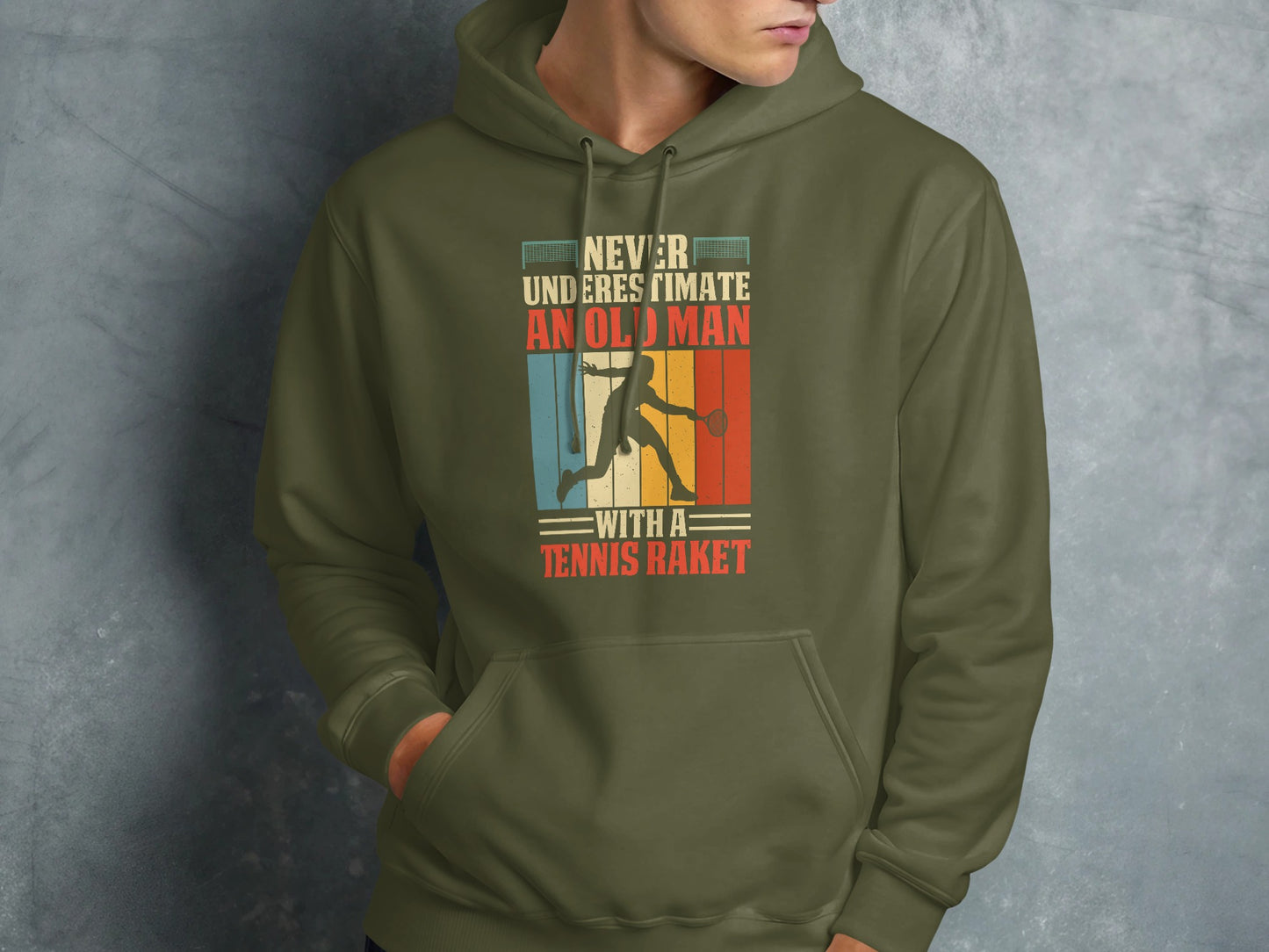 Green hoodie with "Never underestimate an old man with a tennis racket" text and graphic.