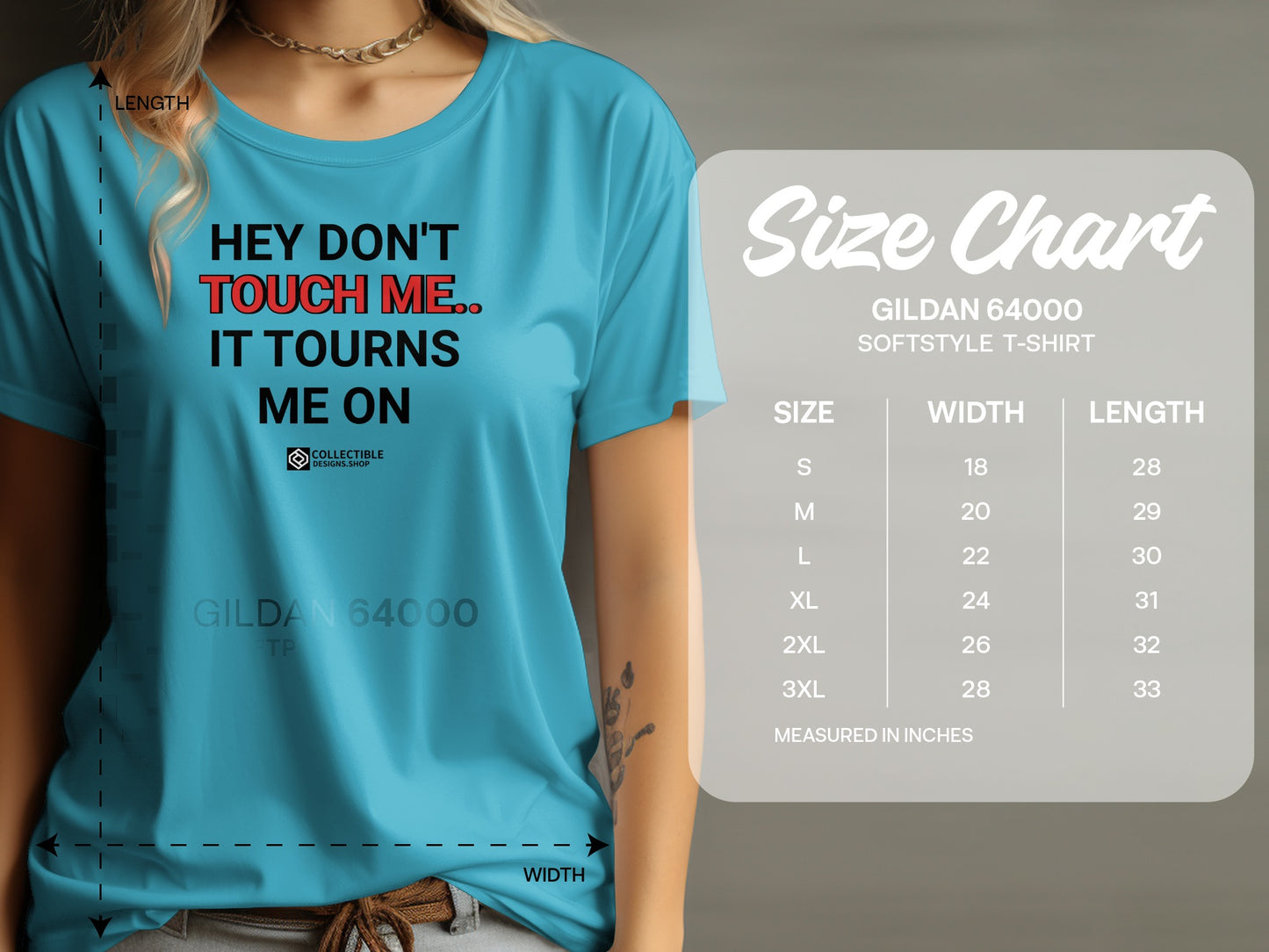 Hey Don't Touch Me It Turns Me On Softstyle T-shirt