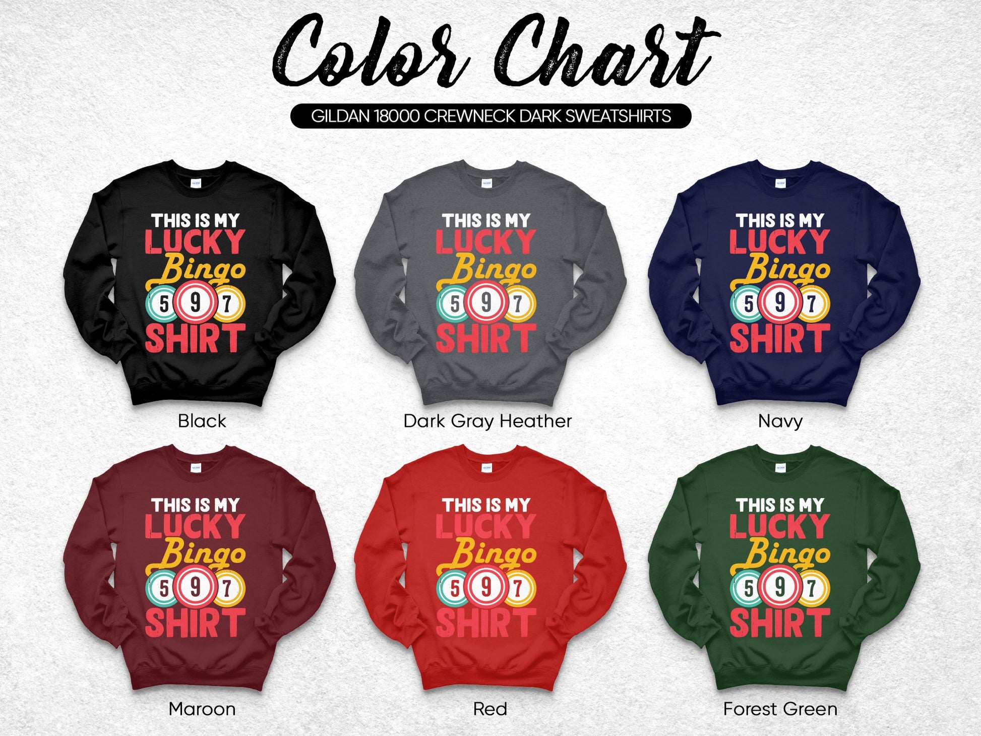 Color chart of Gildan 18000 crewneck sweatshirts with "Lucky Bingo Shirt" design.