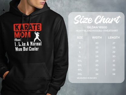 Karate Mom hoodie with size chart for Gildan 18500 sweatshirt.