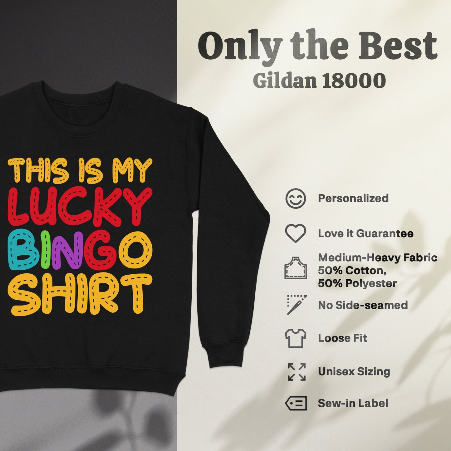 Black sweatshirt with "THIS IS MY LUCKY BINGO SHIRT" text.