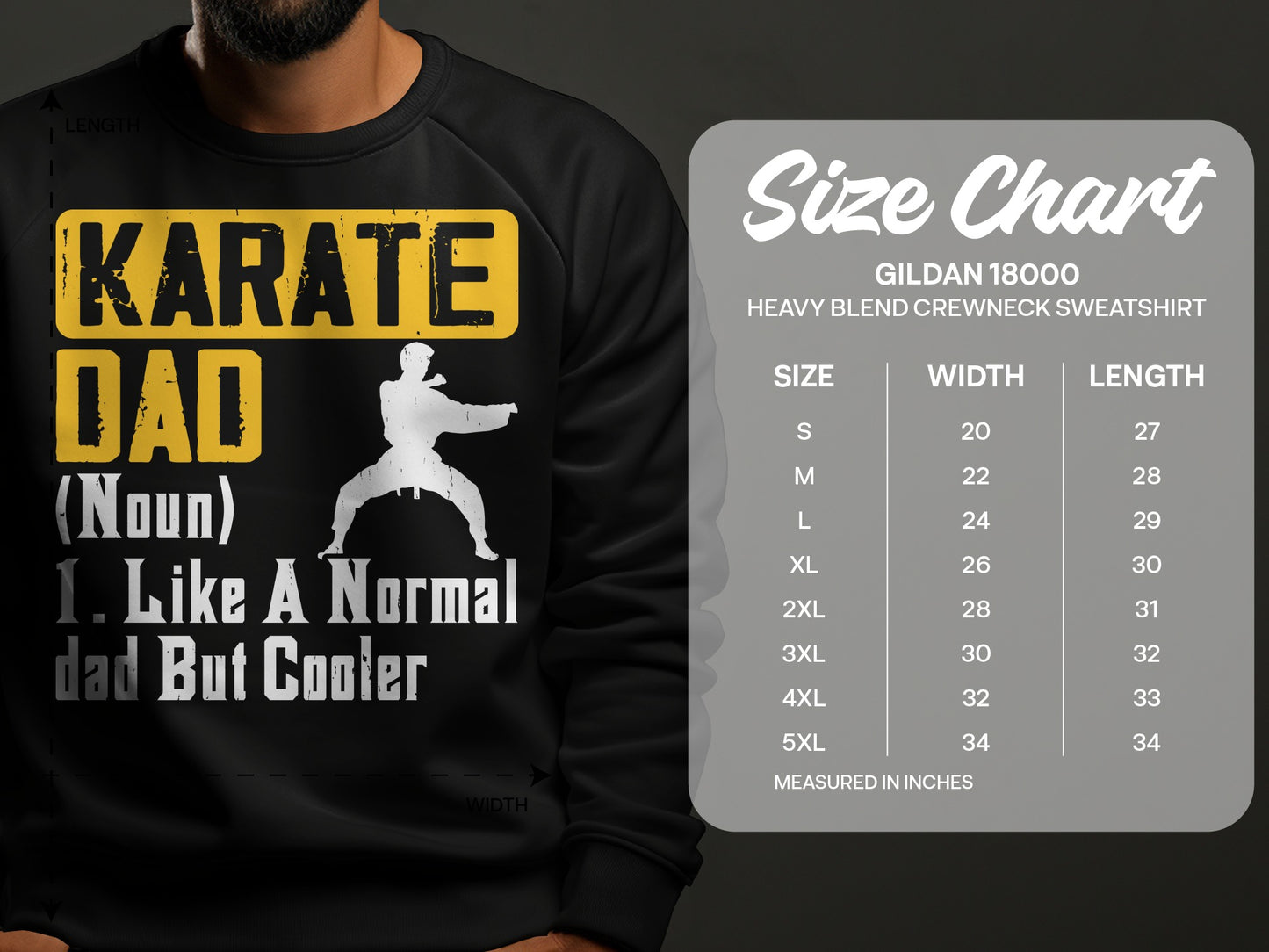 Karate Dad design on a Gildan 18000 sweatshirt size chart.