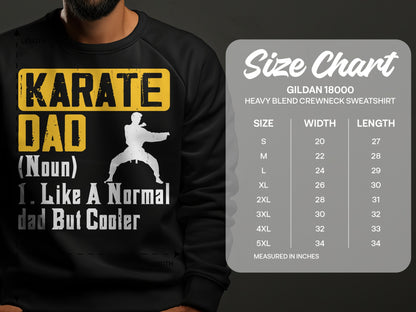 Karate Dad design on a Gildan 18000 sweatshirt size chart.