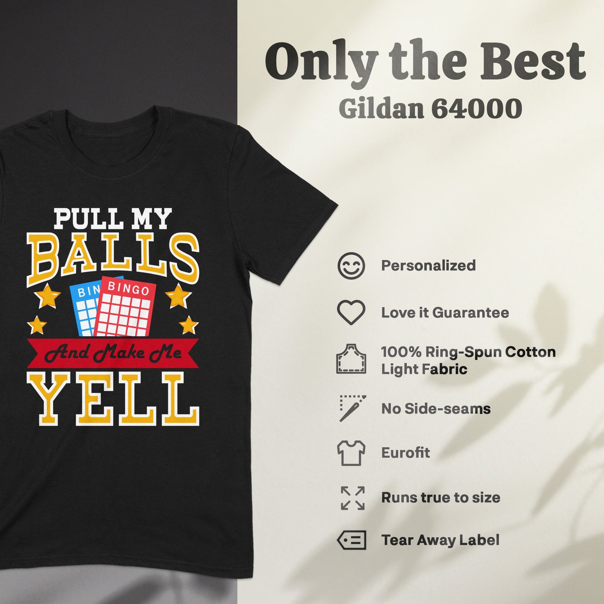 Black t-shirt with "PULL MY BALLS BIN BINGO And Make Me YELL" design.