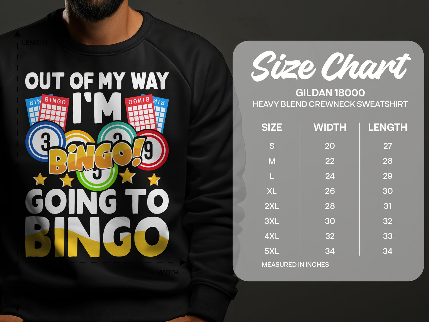 Crewneck sweatshirt size chart and graphic with "I'm Going to Bingo".