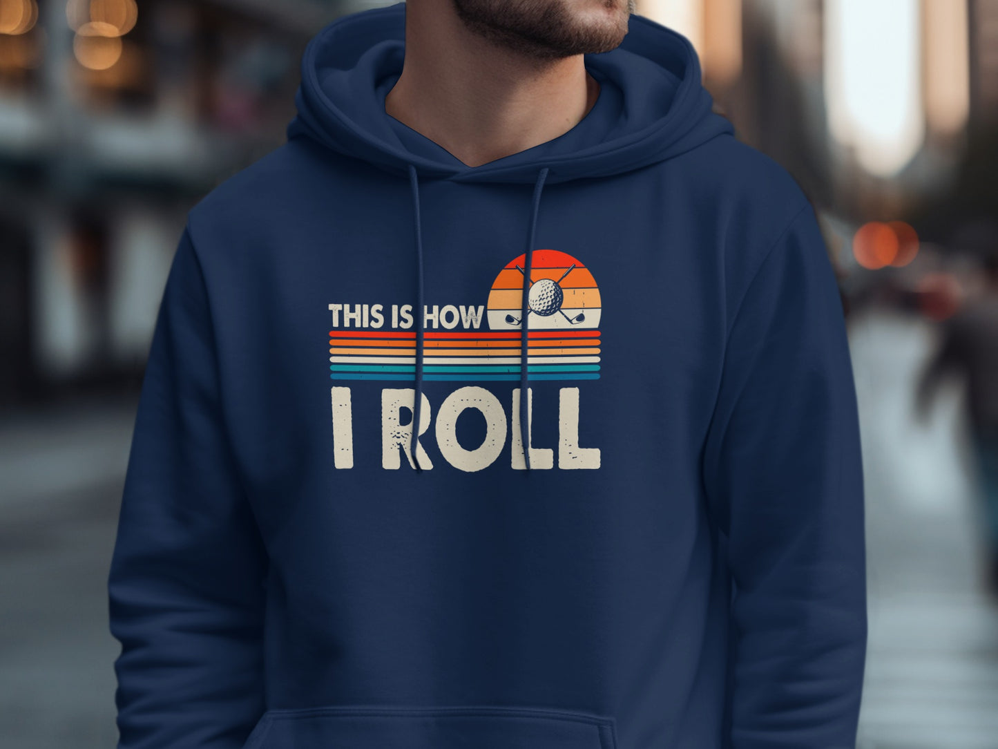 Navy hoodie with "This Is How I Roll" text and golf imagery.