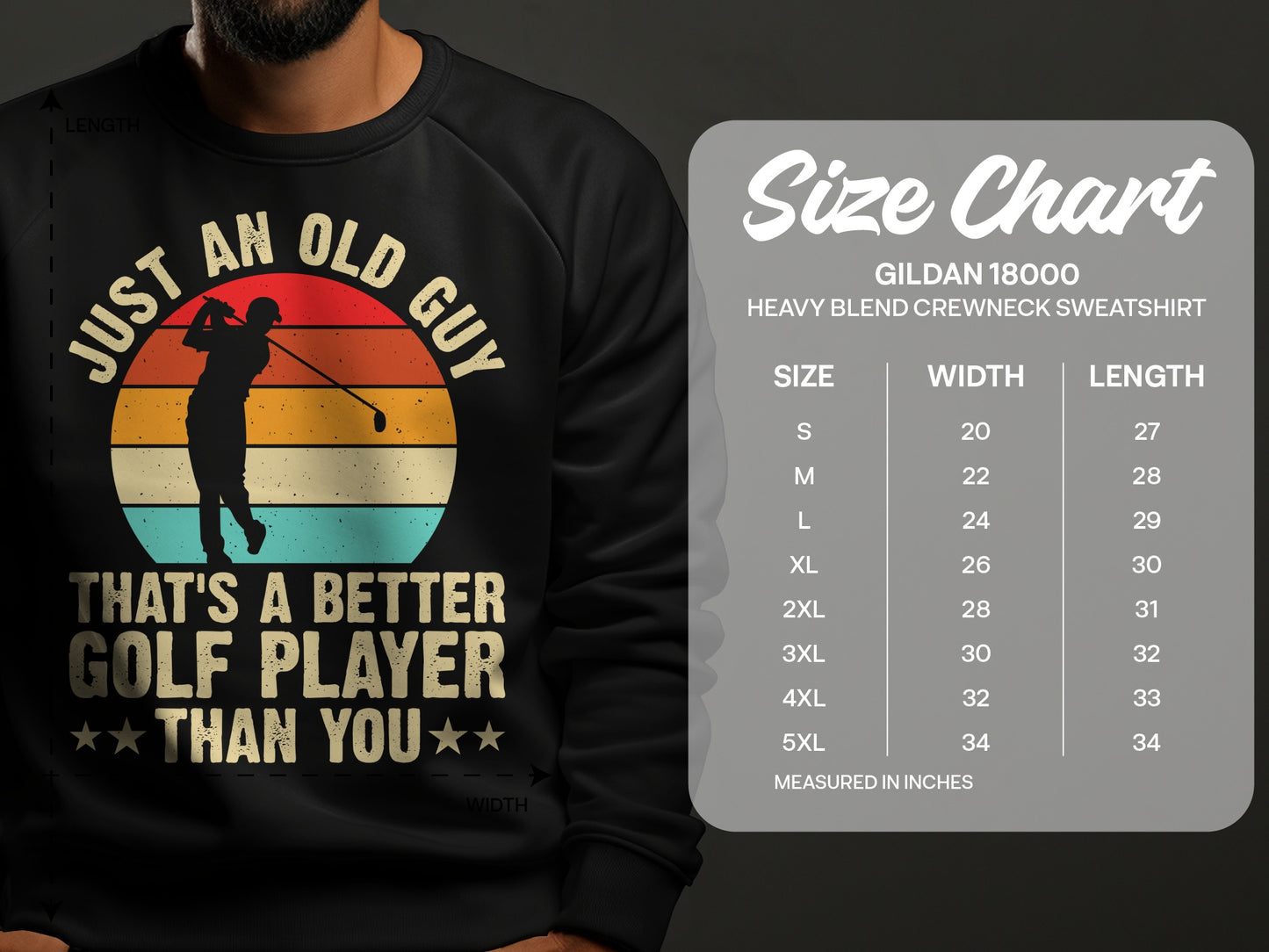 Graphic sweatshirt with text "Just an old guy that's a better golf player than you".