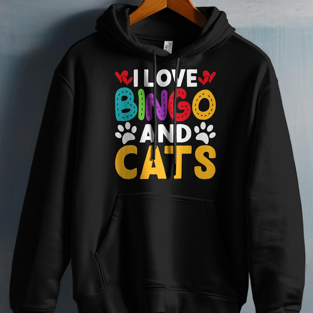 Black hoodie with "I LOVE BINGO AND CATS" text in colorful block letters.