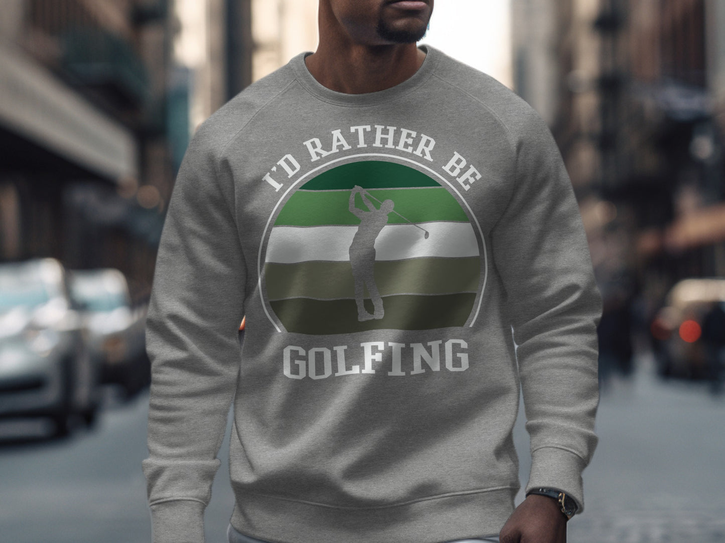 Gray sweatshirt with "I'd Rather Be Golfing" text and golfer graphic.