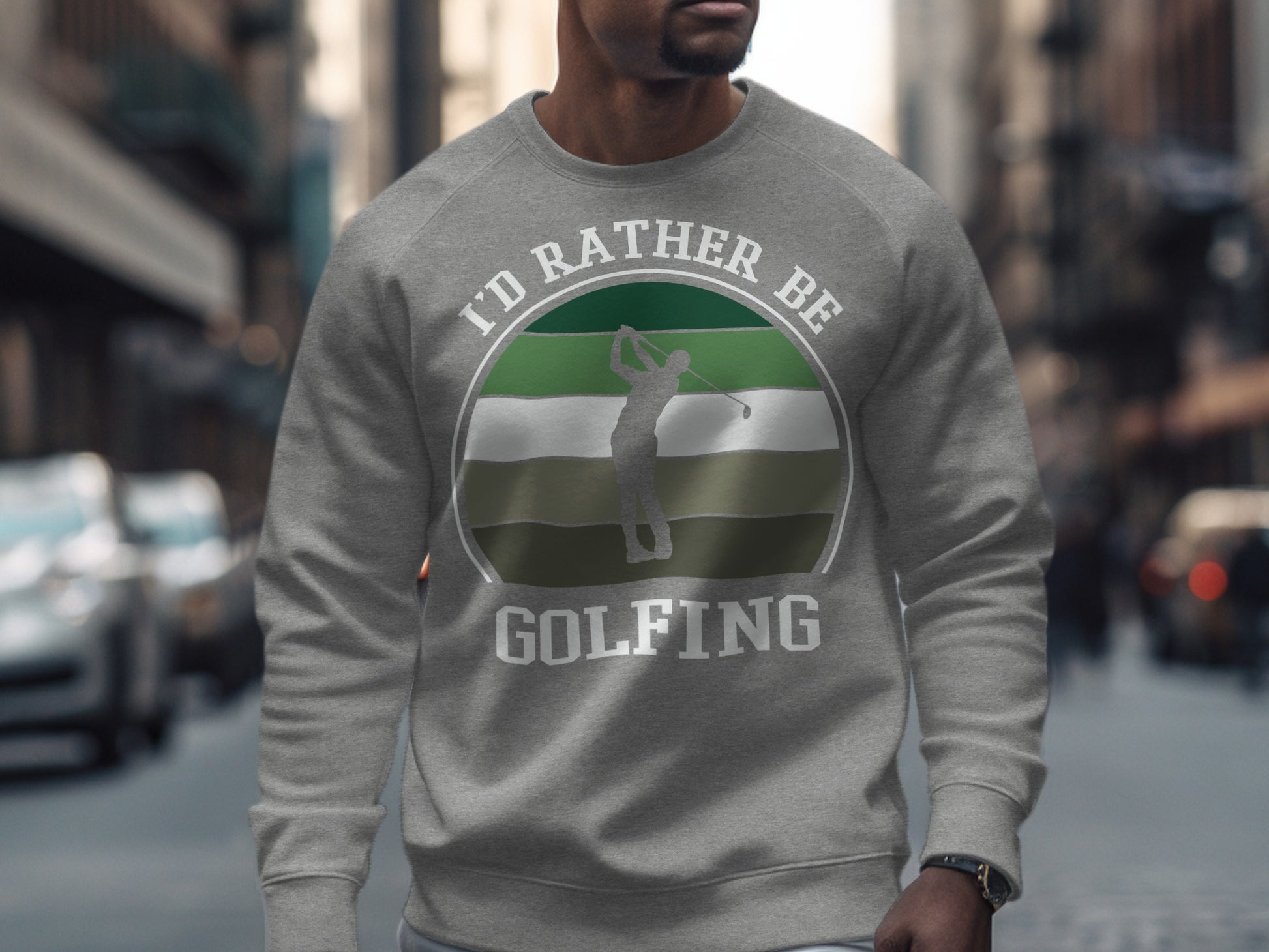 Gray sweatshirt with "I'd Rather Be Golfing" text and golfer graphic.