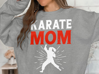 Gray sweatshirt with "Karate Mom" text and a silhouette of a karate fighter.