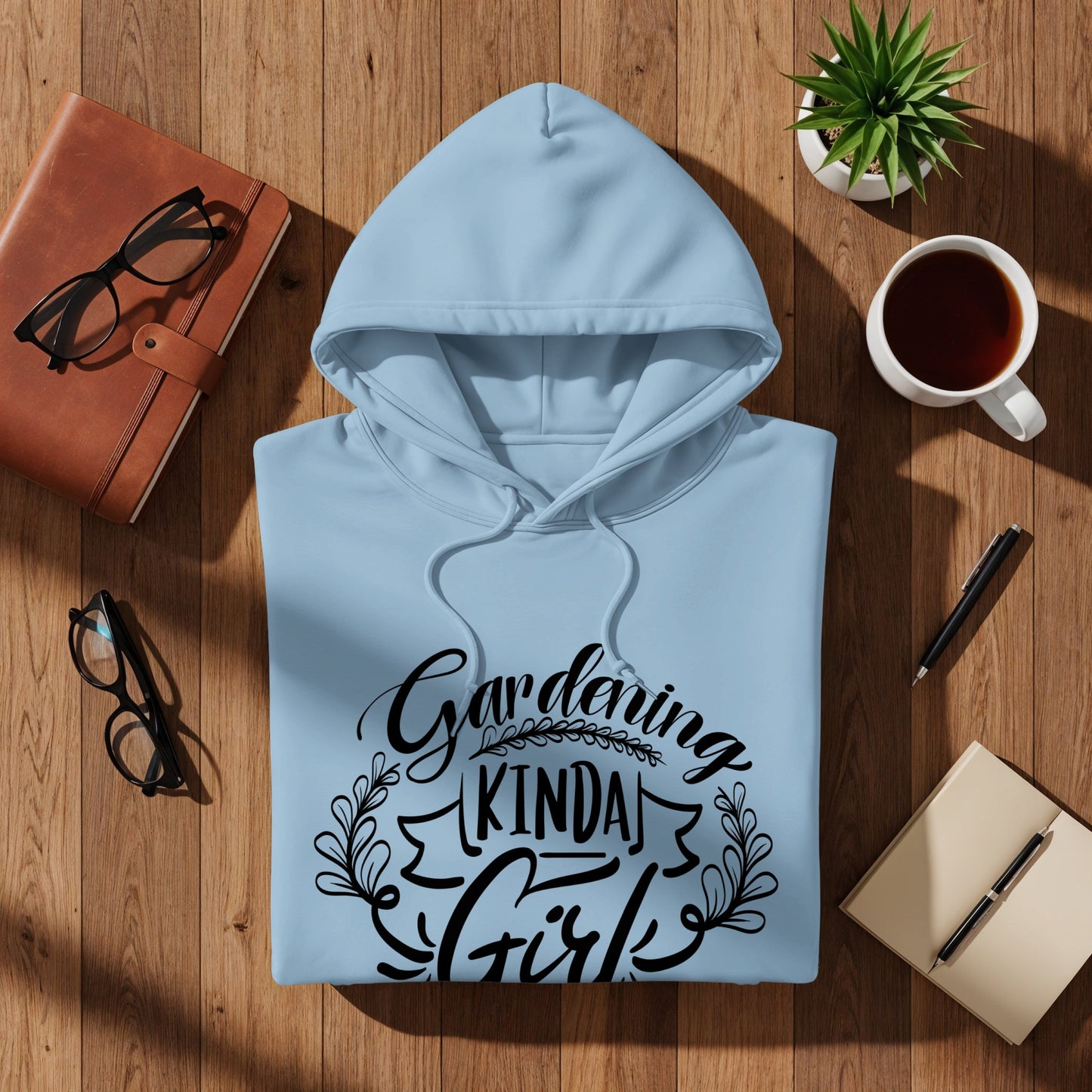 Gardening Kinda Girl Hoodie