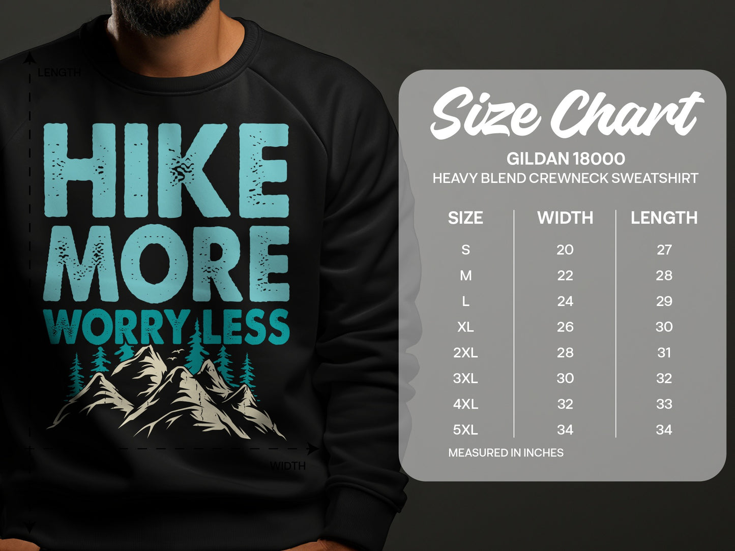 Sweatshirt with "Hike More Worry Less" graphic and size chart.