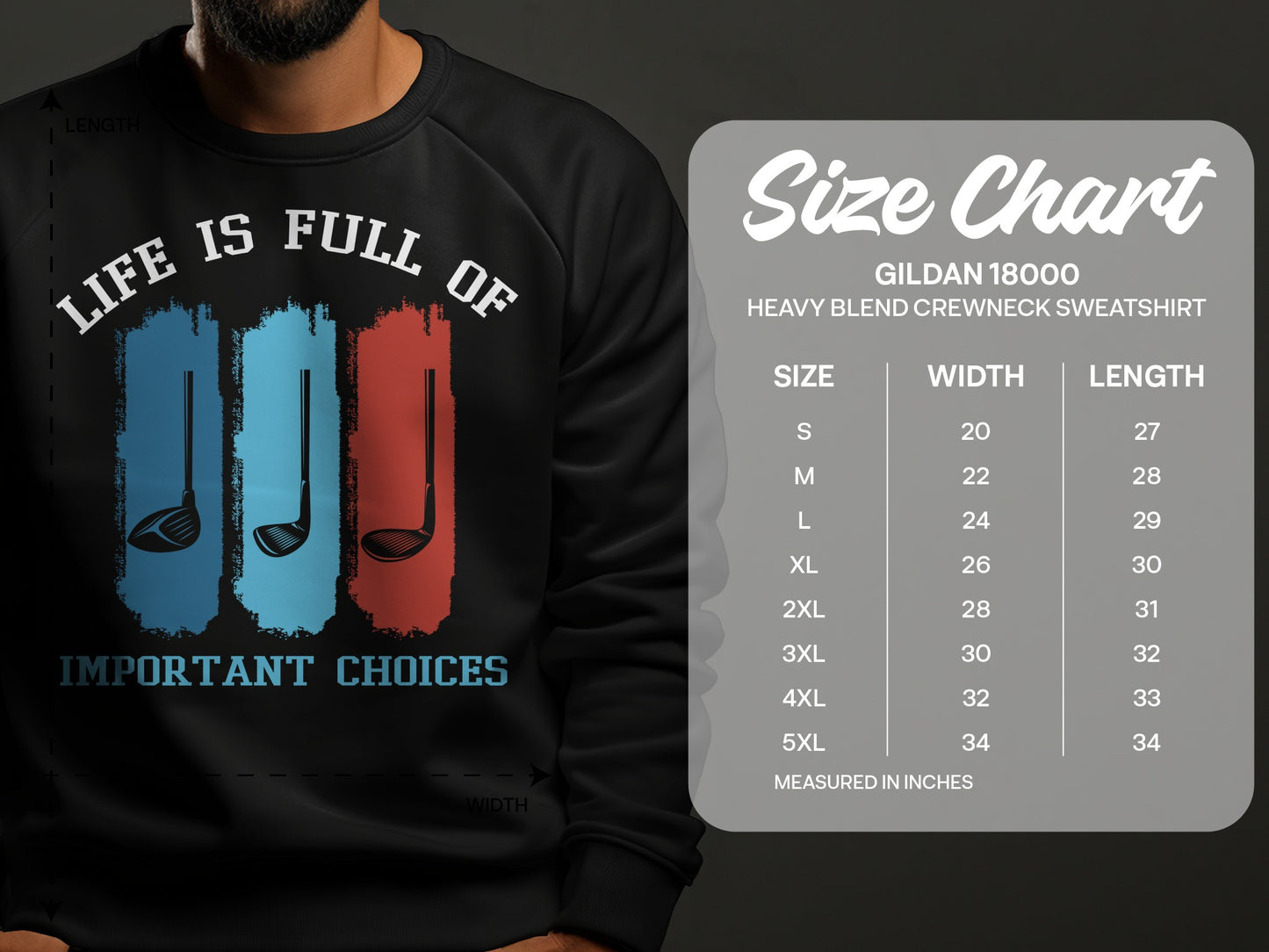 Sweatshirt with "Life is Full of Important Choices" text and size chart.