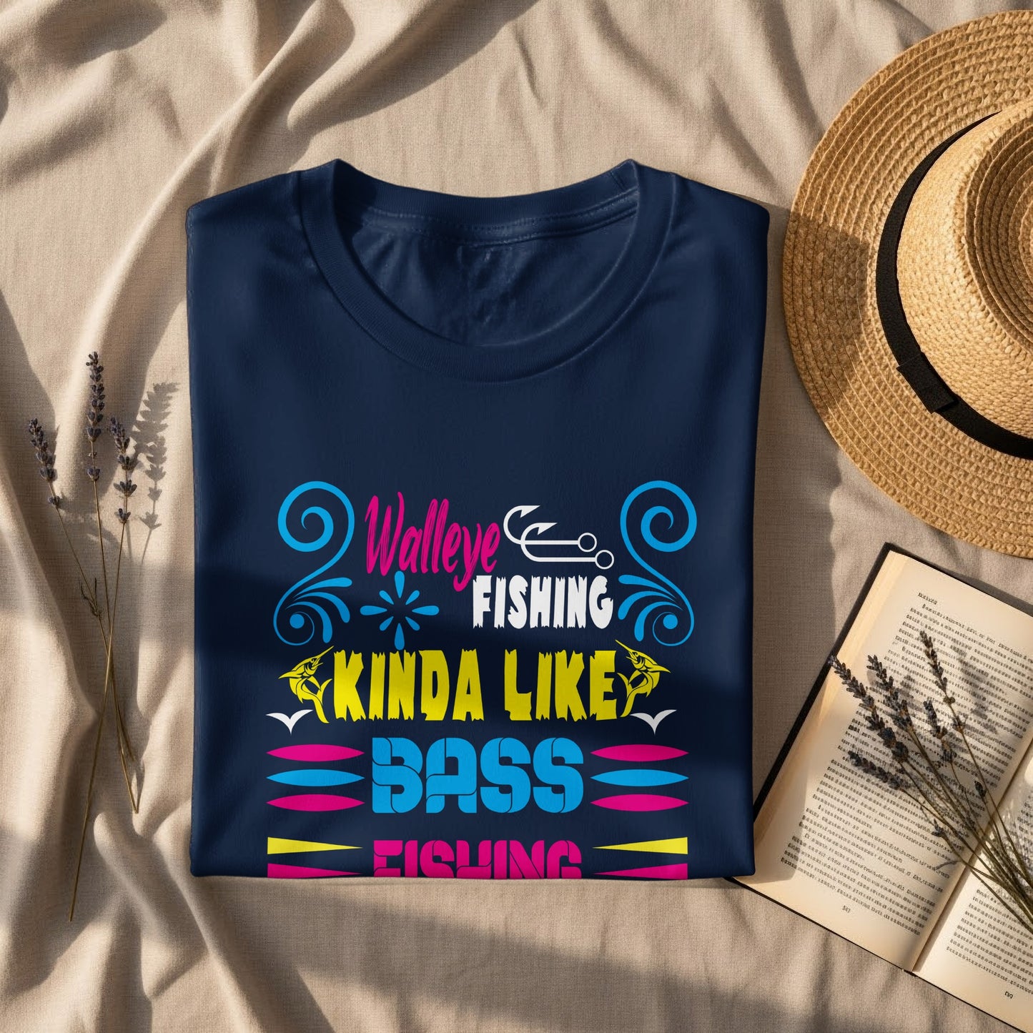 Navy t-shirt with "Walleye Fishing Kinda Like Fishing" text and colorful accents.