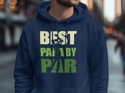 Navy hoodie with "BEST PAPA BY PAR" text and golf graphic.