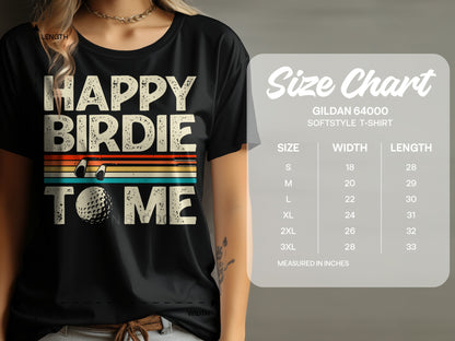 Black t-shirt with "Happy Birdie to Me" and golf ball graphic, next to size chart.