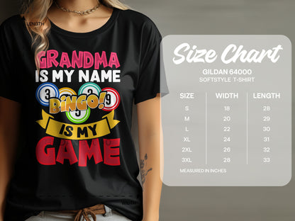 Black t-shirt with "Grandma is my name, Bingo is my game" text.