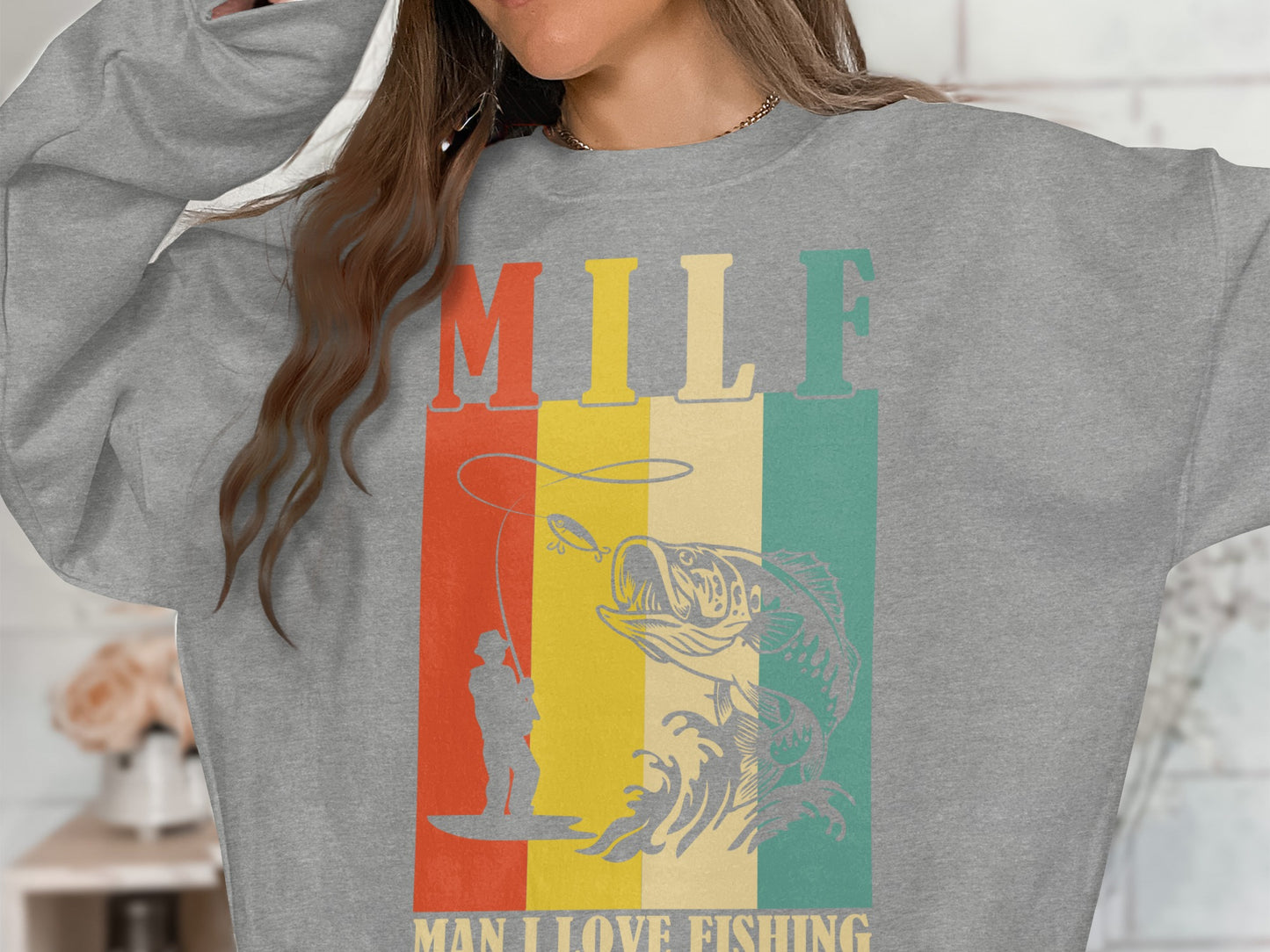 Grey sweatshirt with vintage fishing graphic and "MILF MAN I LOVE FISHING" text.
