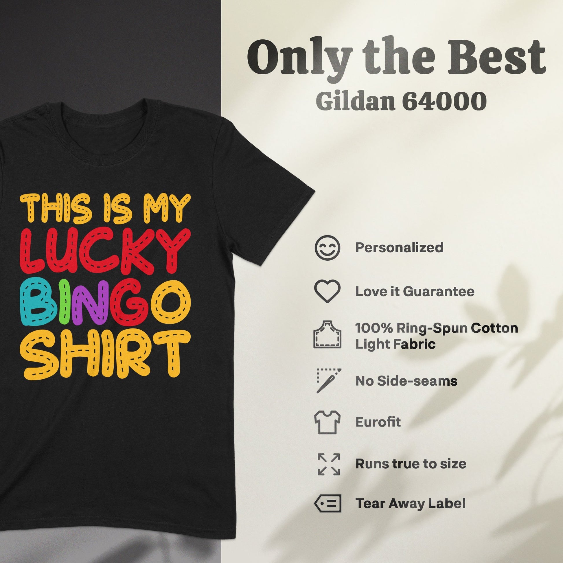 Black t-shirt with "This Is My Lucky Bingo Shirt" text in colorful lettering.