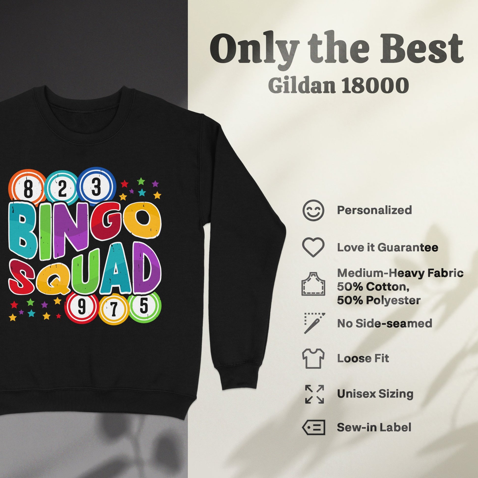 Black sweatshirt with "Bingo Squad" text and colorful bingo balls.