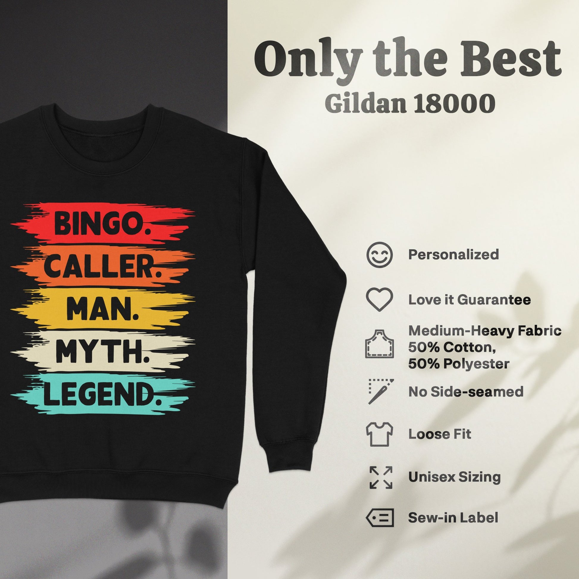 Black sweatshirt with "Bingo. Caller. Man. Myth. Legend." text and Gildan 18000 branding.