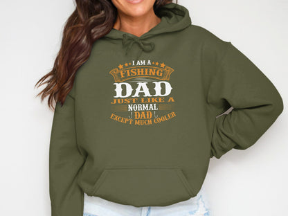 Olive green hoodie with "Fishing Dad Except Much Cooler" text.