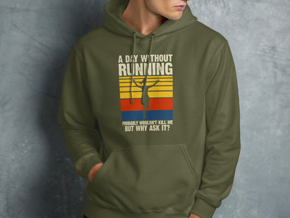 Olive hoodie with runner graphic and text about running.