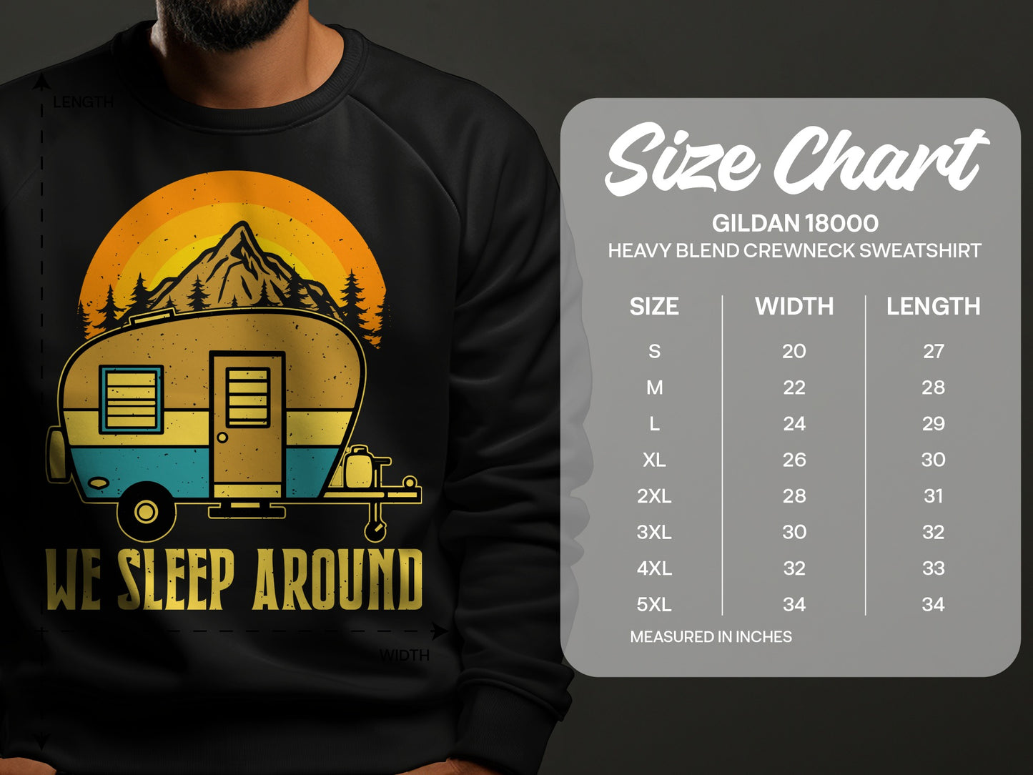 Gildan 18000 sweatshirt size chart with "We Sleep Around" graphic.