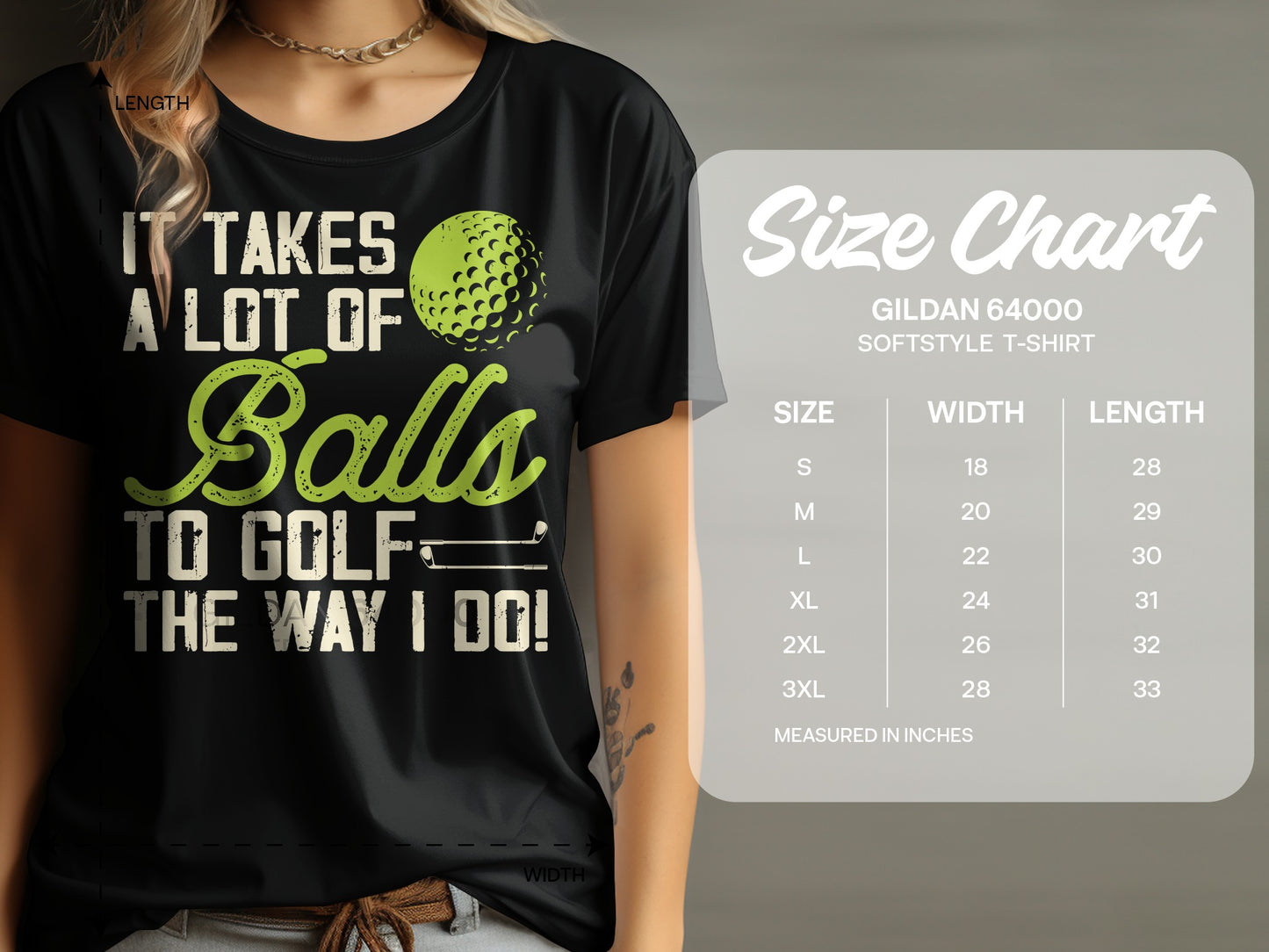 Black t-shirt with "It Takes A Lot Of Balls To Golf The Way I Do!" graphic and size chart.