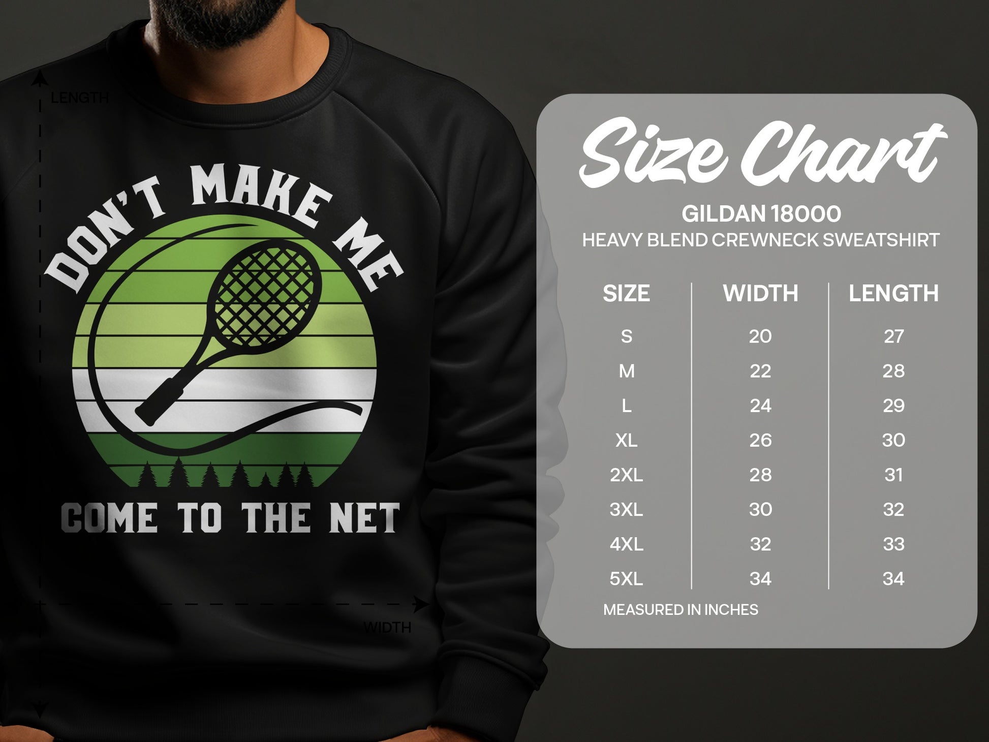 Tennis graphic sweatshirt with "Don't Make Me Come to the Net" text and size chart.