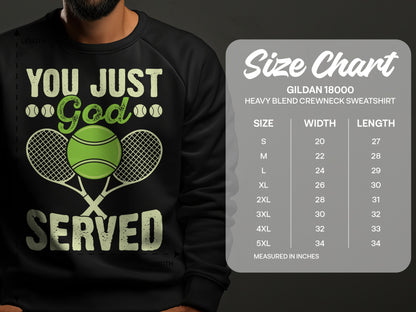 Sweatshirt with "You Just God Served" text and tennis rackets, shown with size chart.