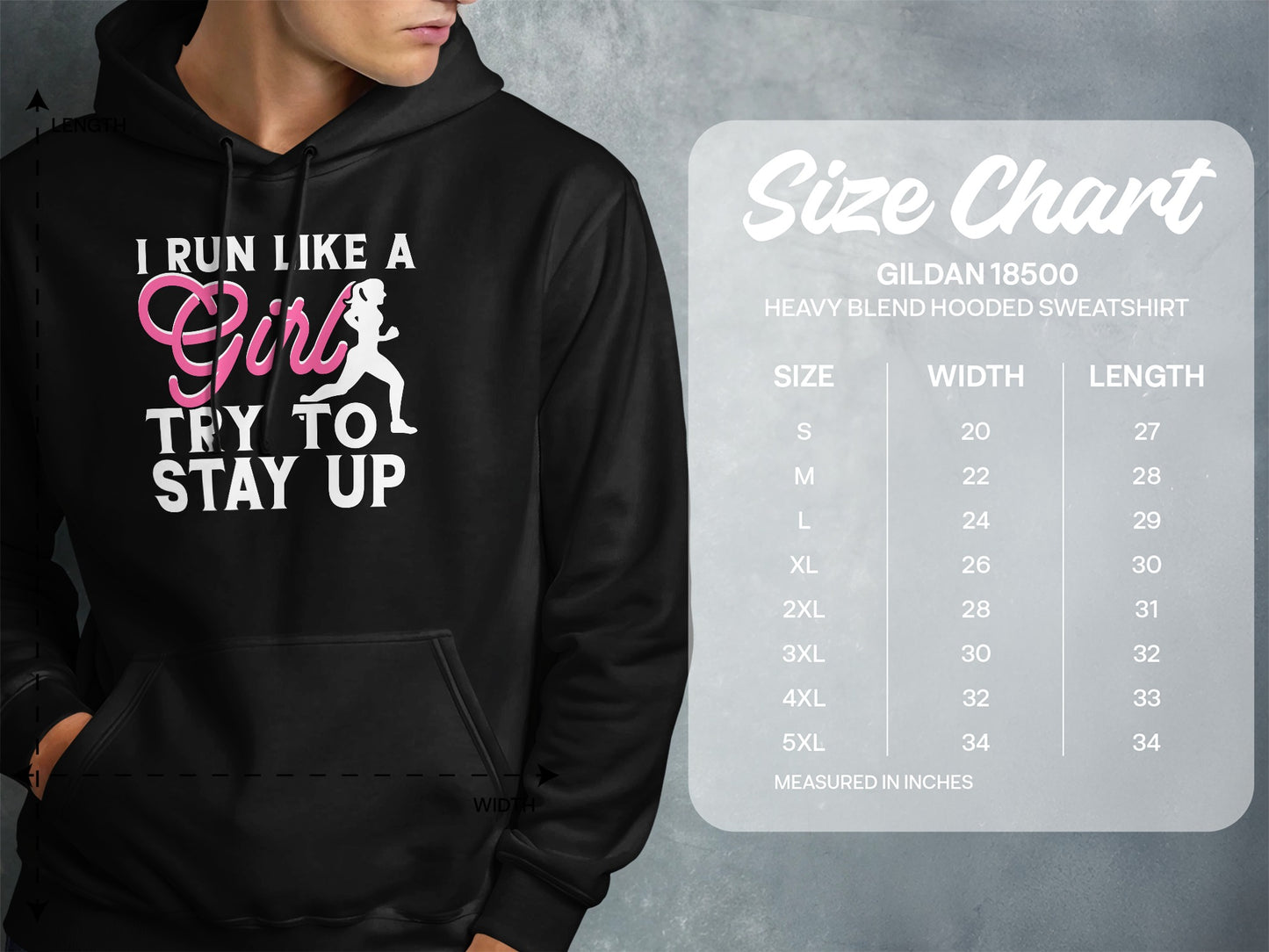 Hooded sweatshirt with "I run like a girl" graphic and size chart.