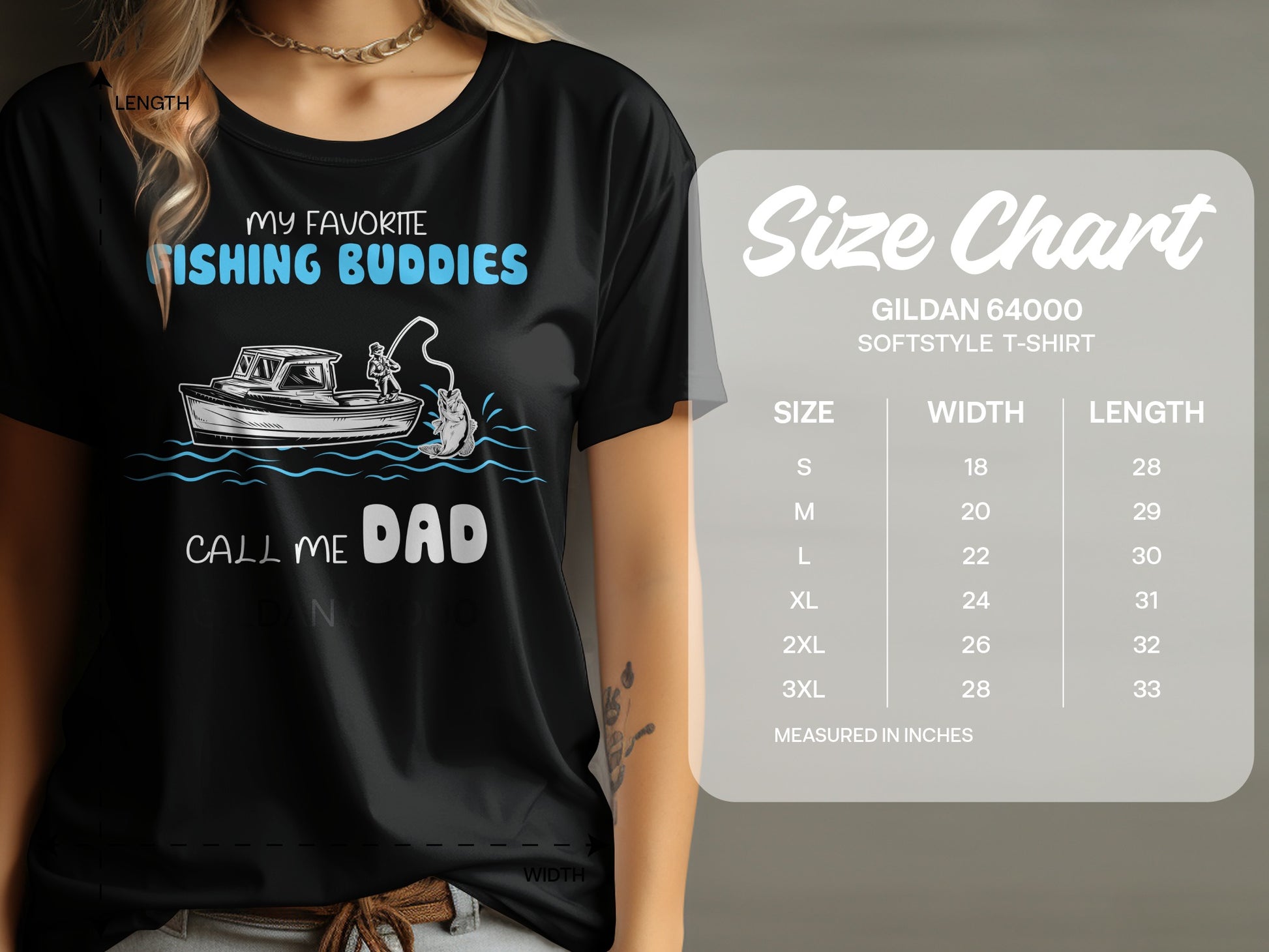 Black t-shirt with "My Favorite Fishing Buddies Call Me Dad" graphic and size chart.